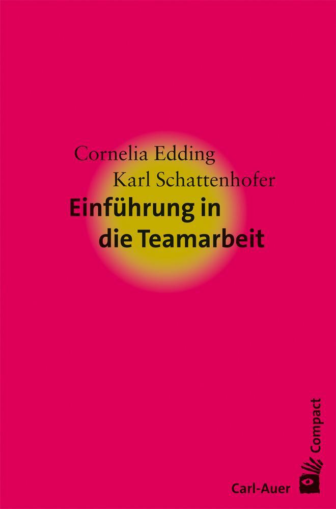 Cover: 9783849700881 | Einführung in die Teamarbeit | Cornelia Edding (u. a.) | Taschenbuch