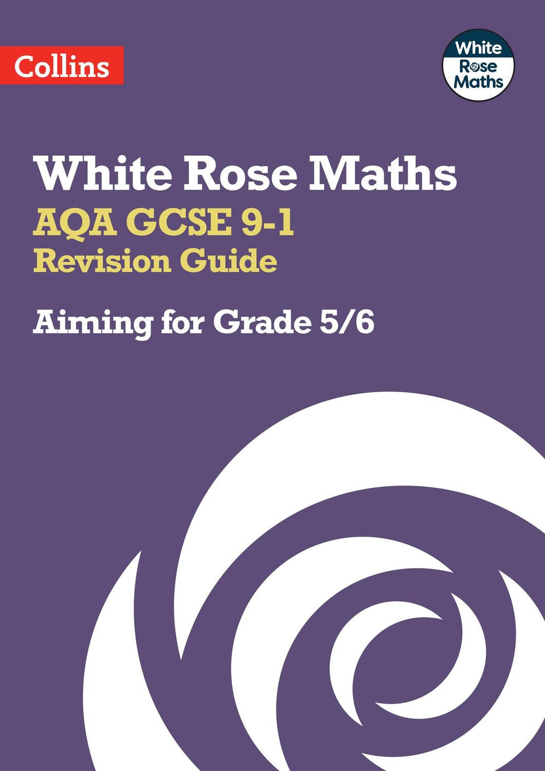 Cover: 9780008532437 | AQA GCSE 9-1 Revision Guide: Aiming for Grade 5/6 | Collins Gcse