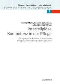 Cover: 9783830931621 | Interreligiöse Kompetenz in der Pflege | Taschenbuch | 272 S. | 2014