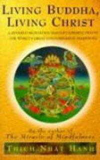 Cover: 9780712672818 | Living Buddha, Living Christ | Thich Nhat Hanh | Taschenbuch | 1996