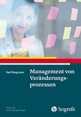 Cover: 9783801726843 | Management von Veränderungsprozessen | Ralf Stegmaier | Taschenbuch