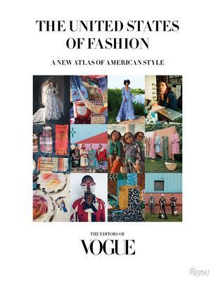 Cover: 9780847871032 | The United States of Fashion | A New Atlas of American Style | Wintour