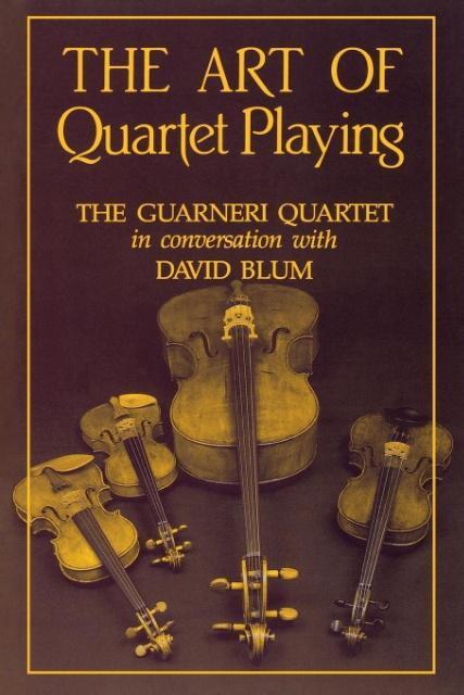 Cover: 9780801494567 | The Art of Quartet Playing | David Blum | Taschenbuch | Englisch
