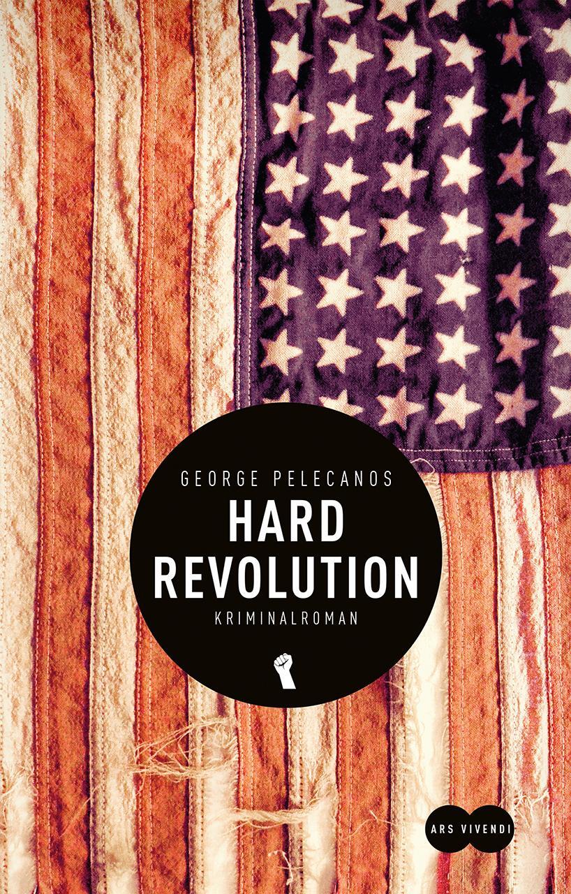 Cover: 9783869137667 | Hard Revolution | George Pelecanos | Buch | 400 S. | Deutsch | 2017
