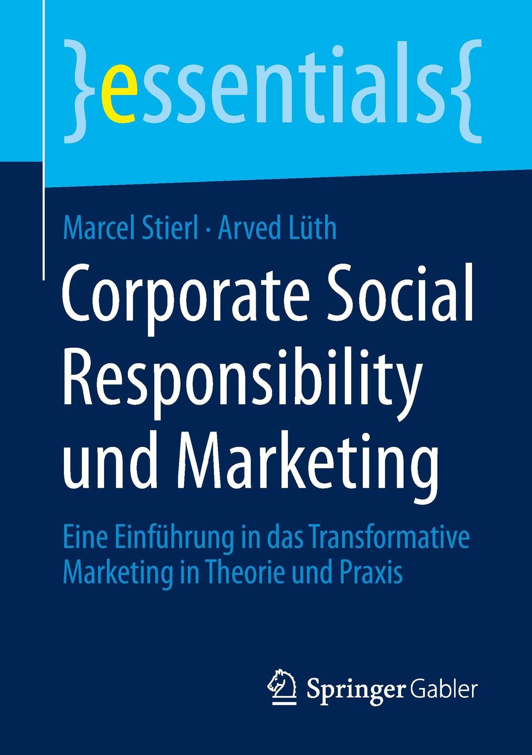 Cover: 9783658077617 | Corporate Social Responsibility und Marketing | Arved Lüth (u. a.)