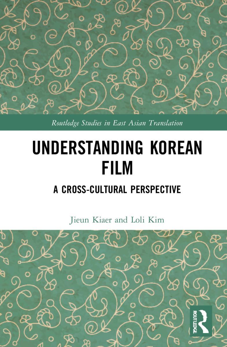 Cover: 9780367546212 | Understanding Korean Film | A Cross-Cultural Perspective | Taschenbuch