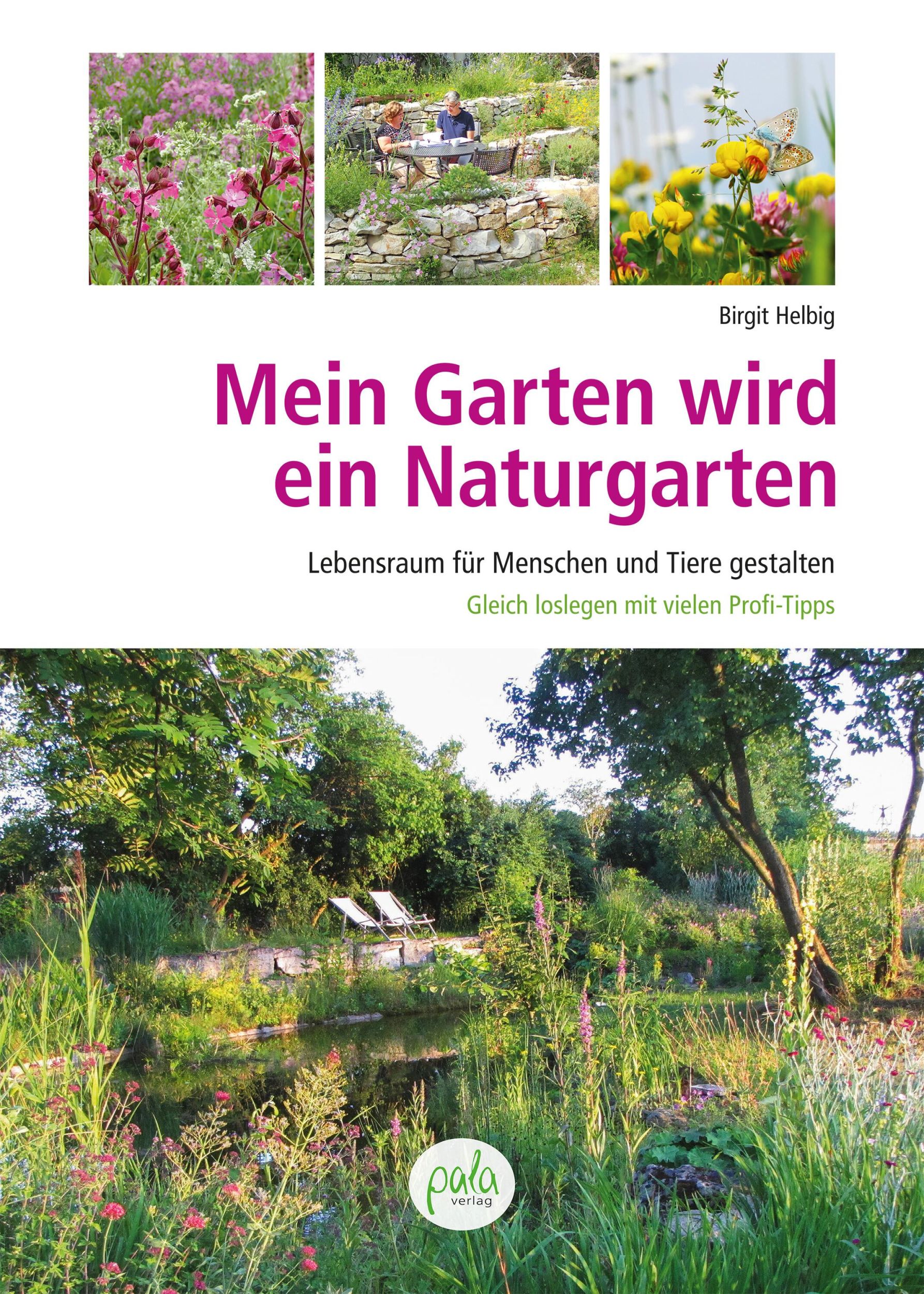 Cover: 9783895664397 | Mein Garten wird ein Naturgarten | Birgit Helbig | Buch | 176 S.