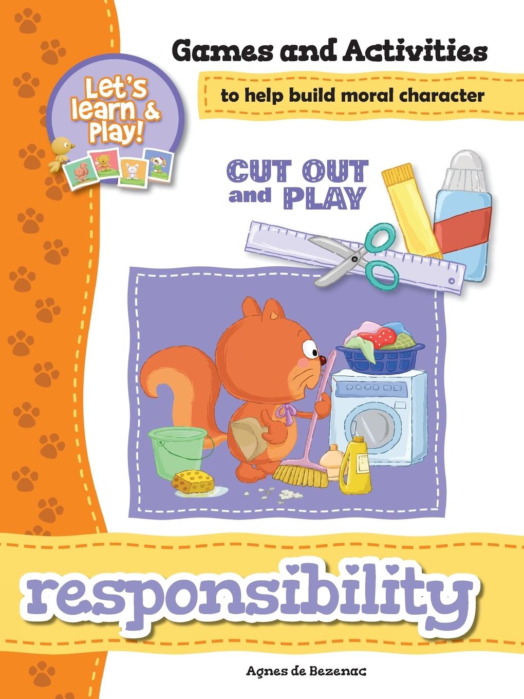 Cover: 9781623876241 | Responsibility - Games and Activities | Agnes De Bezenac (u. a.)