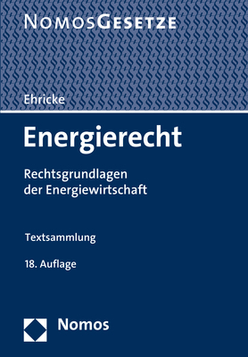 Cover: 9783848756681 | Energierecht | Rechtsgrundlagen der Energiewirtschaft. Textsammlung