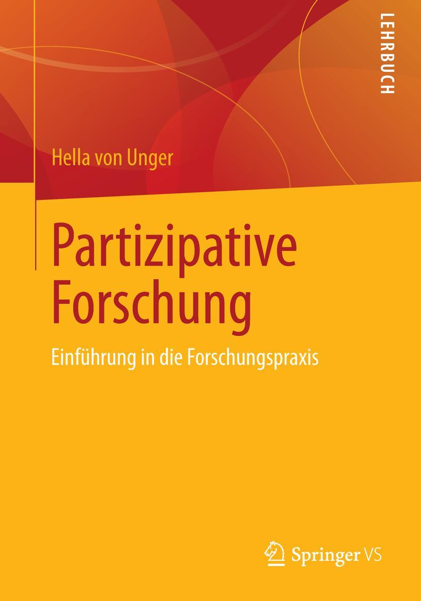 Cover: 9783658012892 | Partizipative Forschung | Einführung in die Forschungspraxis | Unger