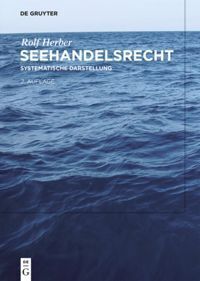 Cover: 9783899492118 | Seehandelsrecht | Systematische Darstellung | Rolf Herber | Buch