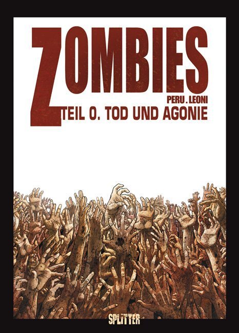 Cover: 9783868694635 | Zombies - Tod und Agonie | Olivier Peru (u. a.) | Buch | 2012
