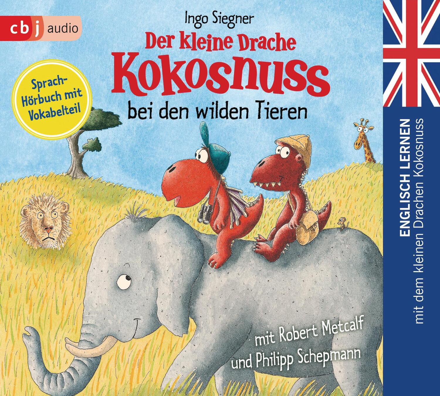 Cover: 9783837152852 | Der kleine Drache Kokosnuss bei den wilden Tieren | Ingo Siegner | CD