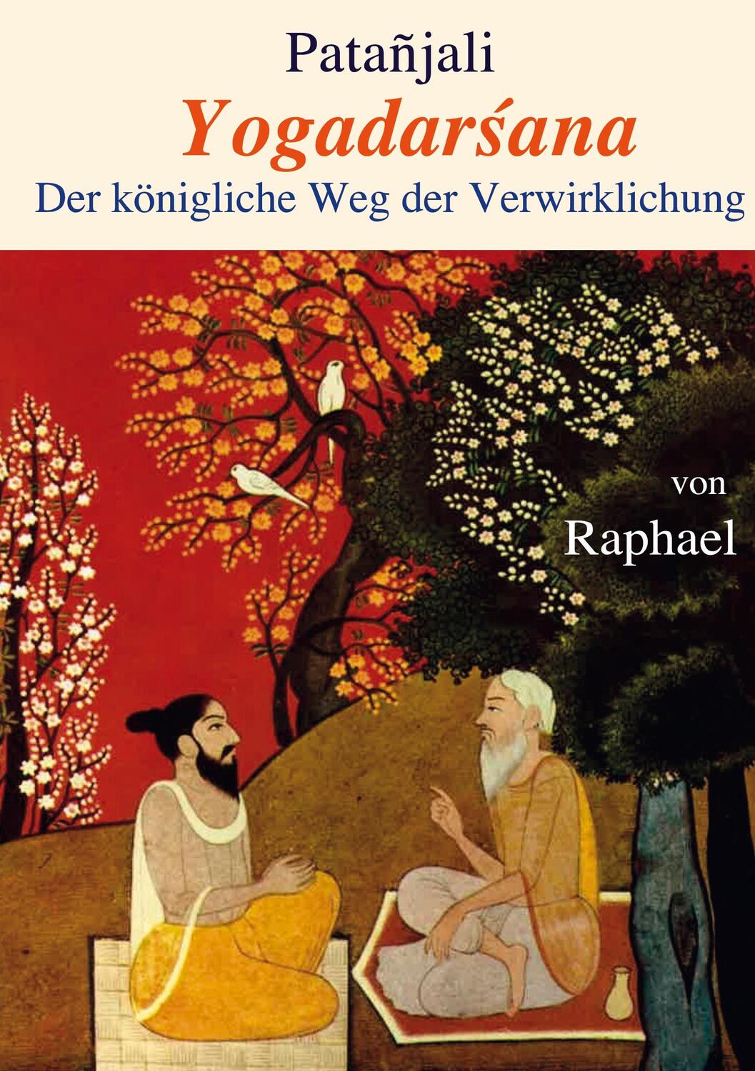 Cover: 9783752686340 | Yogadarsana | Der königliche Weg der Verwirklichung | Buch | 220 S.