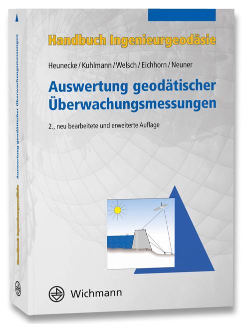 Cover: 9783879074679 | Handbuch Ingenieurgeodäsie | Otto Heunecke (u. a.) | Taschenbuch | XVI