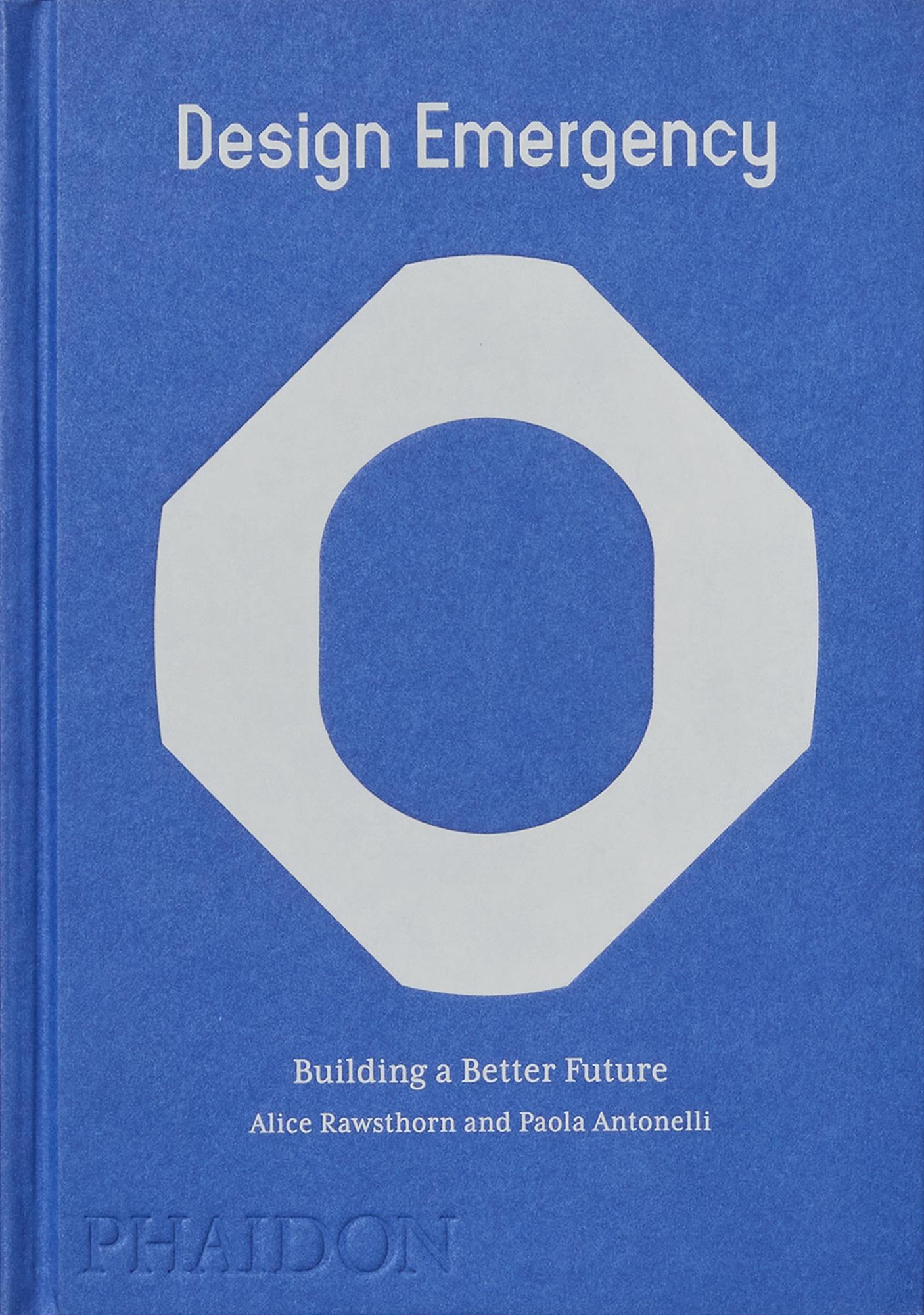 Cover: 9781838664275 | Design Emergency | Building a Better Future | Alice Rawsthorn (u. a.)