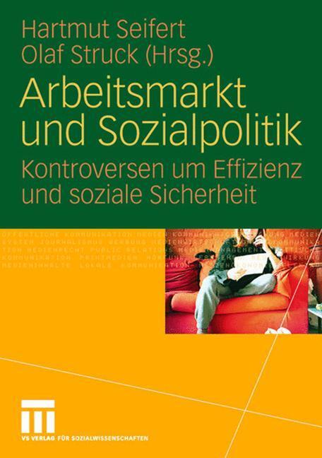 Cover: 9783531163048 | Arbeitsmarkt und Sozialpolitik | Olaf Struck (u. a.) | Taschenbuch