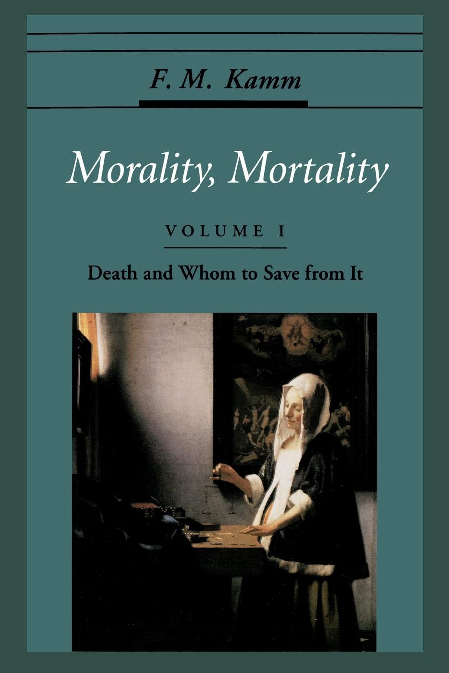 Cover: 9780195119114 | Morality, Mortality | Volume I: Death and Whom to Save from It | Buch