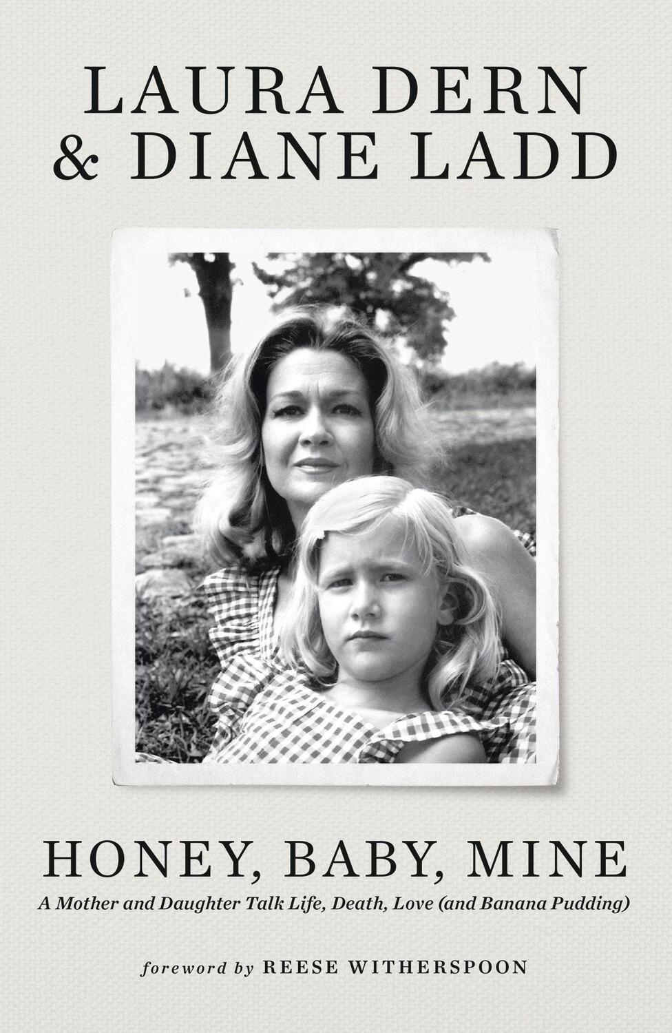 Cover: 9781399718288 | Honey, Baby, Mine | Laura Dern (u. a.) | Buch | Englisch | 2023
