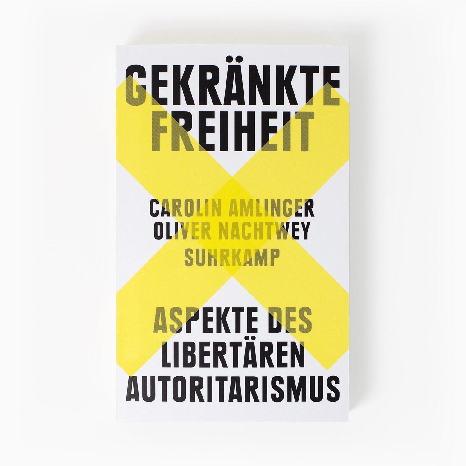 Bild: 9783518473634 | Gekränkte Freiheit | Carolin Amlinger (u. a.) | Taschenbuch | 478 S.