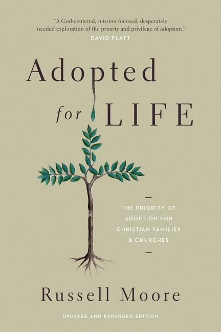 Cover: 9781433549212 | Adopted for Life | Russell Moore | Taschenbuch | Englisch | 2015