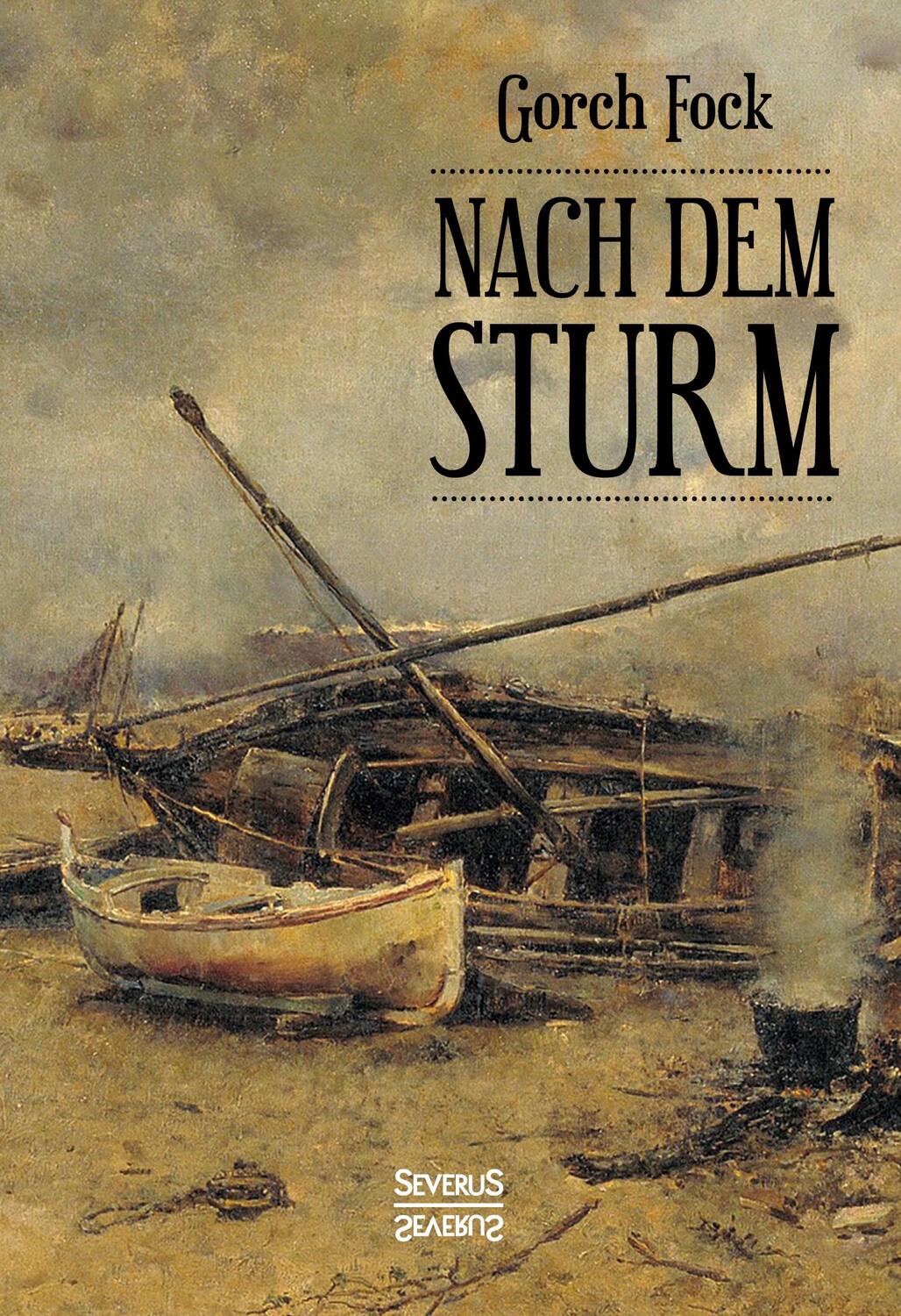 Cover: 9783963450013 | Nach dem Sturm | 19 Erzählungen zum 20. Todestag | Gorch Fock | Buch