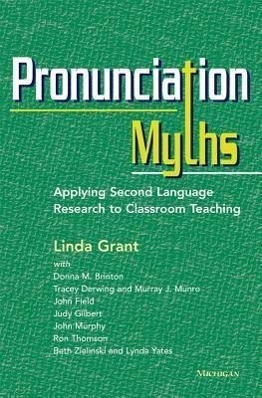 Cover: 9780472035168 | Grant, L: Pronunciation Myths | Linda Grant | Taschenbuch | Englisch