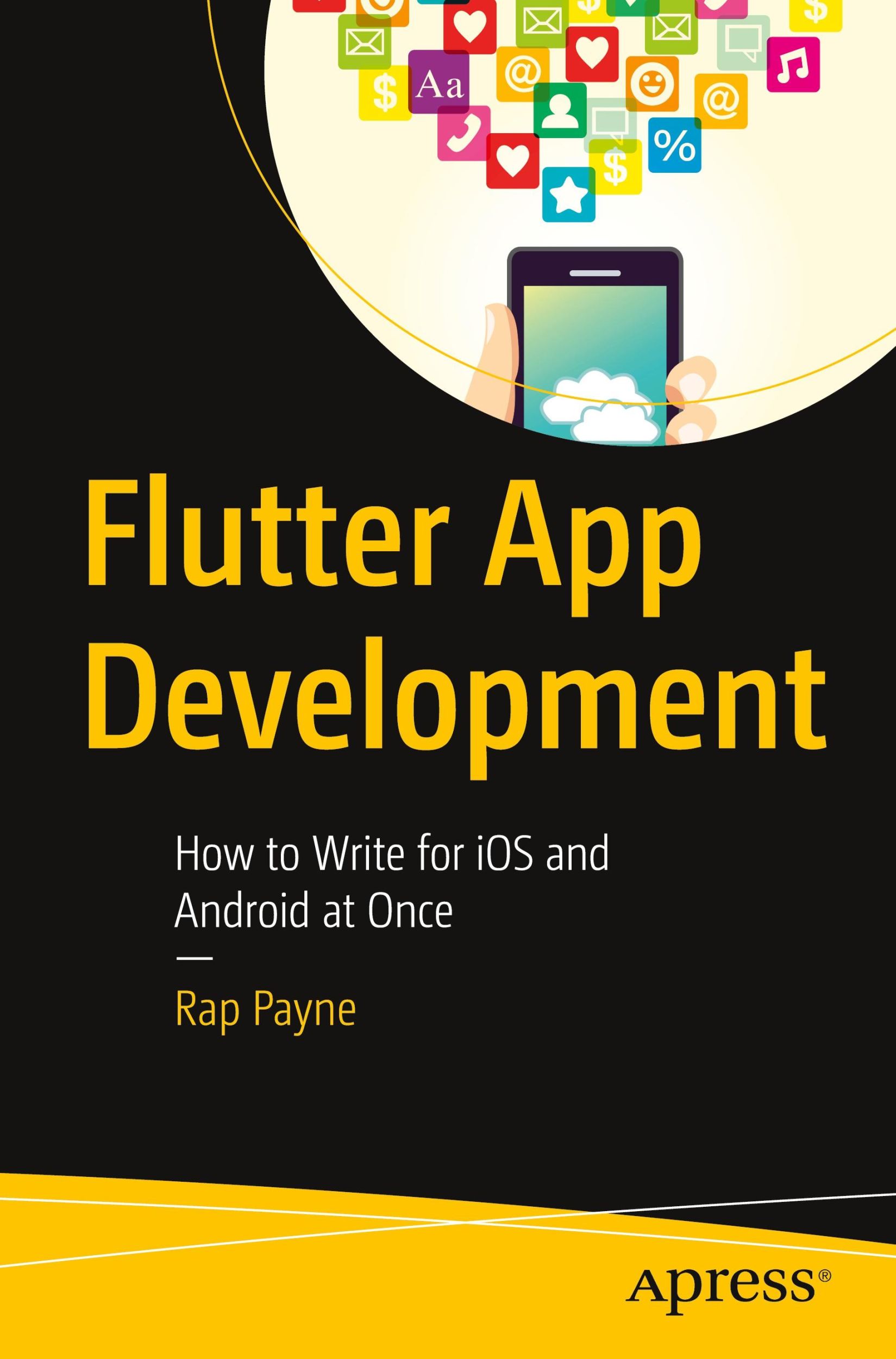 Cover: 9798868804847 | Flutter App Development | How to Write for iOS and Android at Once