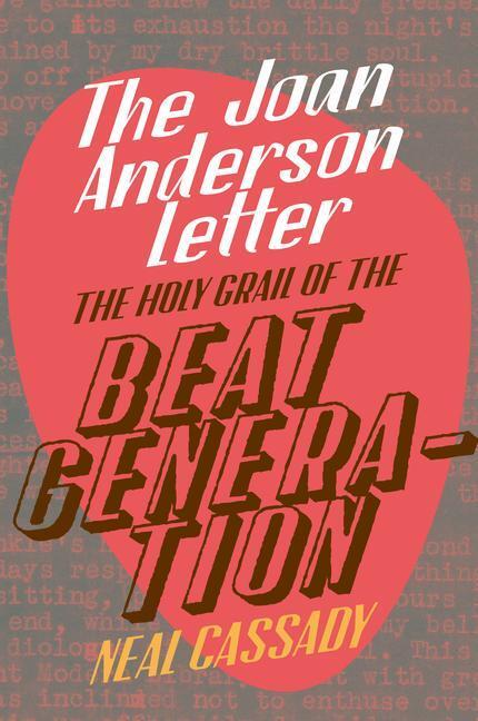 Cover: 9781913606336 | The Joan Anderson Letter | Neal Cassady | Buch | Englisch | 2020