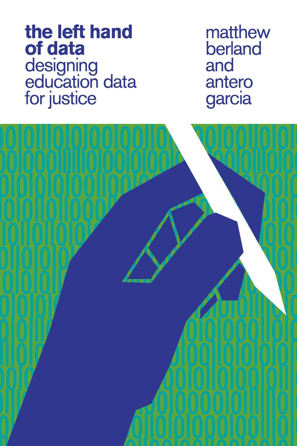 Cover: 9780262547529 | The Left Hand of Data | Designing Education Data for Justice | Buch