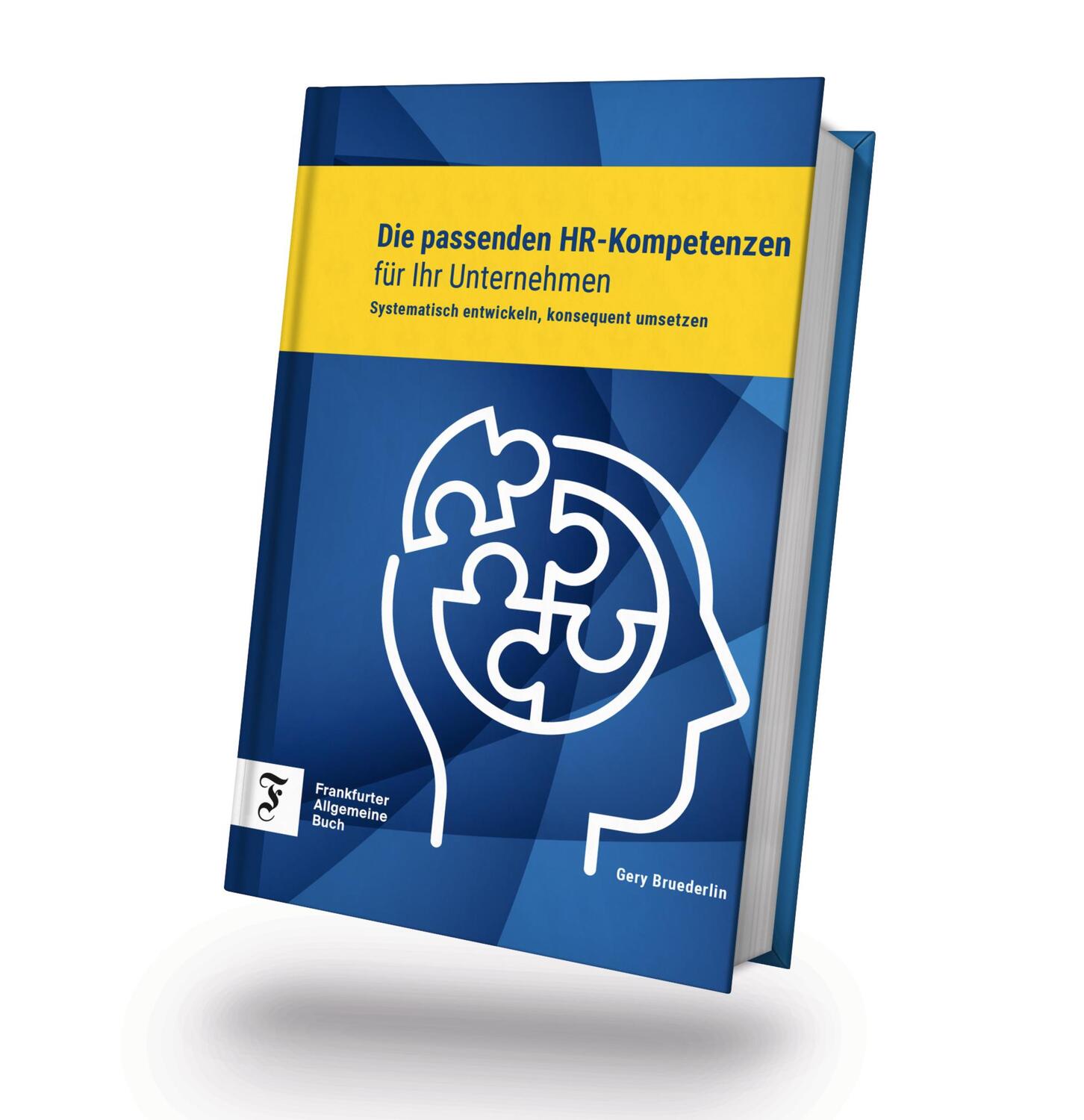 Cover: 9783962511708 | Die passenden HR-Kompetenzen für Ihr Unternehmen | Gery Bruederlin