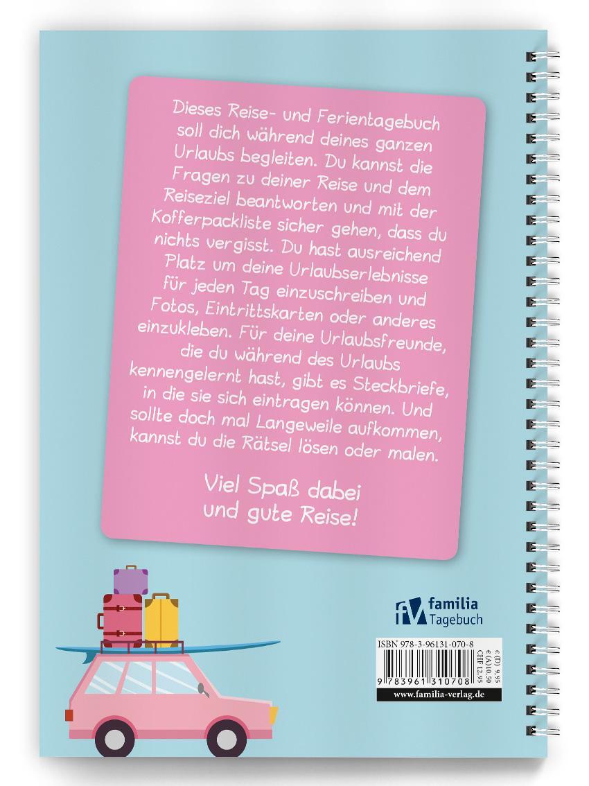 Rückseite: 9783961310708 | Urlaubs- und Ferientagebuch | Mein Reisebegleiter | familia Verlag