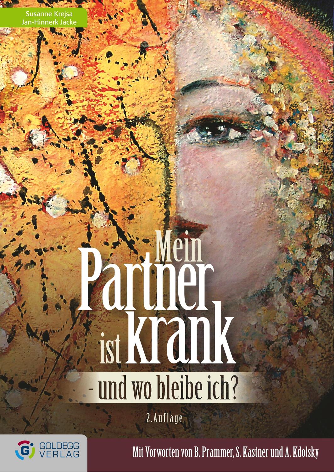 Cover: 9783901880407 | Mein Partner ist krank - und wo bleibe ich? | Susanne Krejsa (u. a.)
