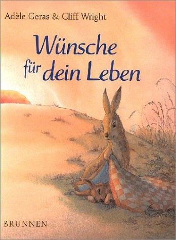 Cover: 9783765566943 | Wünsche für dein Leben | Adele Geras (u. a.) | Buch | 28 S. | Deutsch