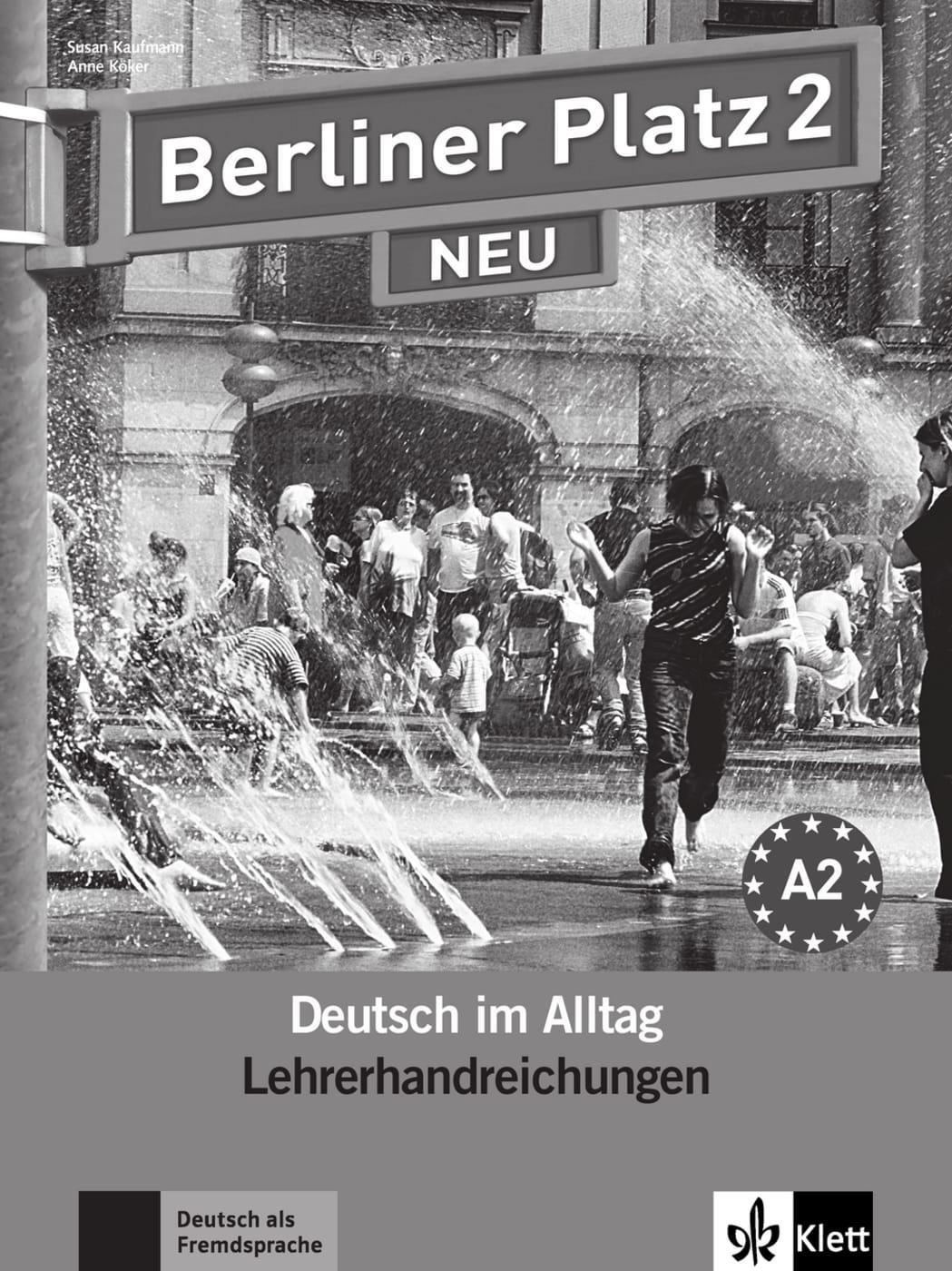 Cover: 9783126060462 | Berliner Platz 2 NEU - Lehrerhandreichungen 2 | Deutsch im Alltag