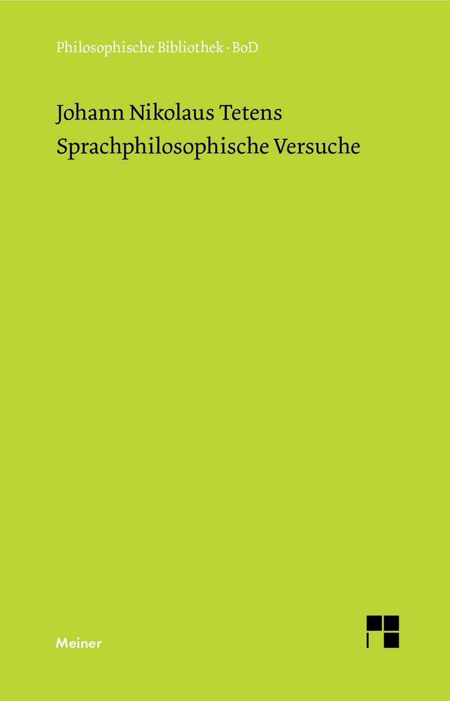 Cover: 9783787302536 | Sprachphilosophische Versuche | Johann N Tetens | Buch | 292 S.