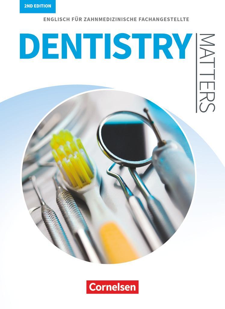 Cover: 9783064514232 | Dentistry Matters A2/B1. Schülerbuch | Ian Wood | Taschenbuch | 2017