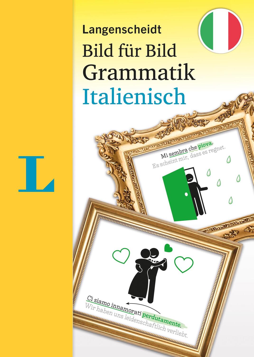 Cover: 9783125634855 | Langenscheidt Bild für Bild Grammatik - Italienisch | Taschenbuch