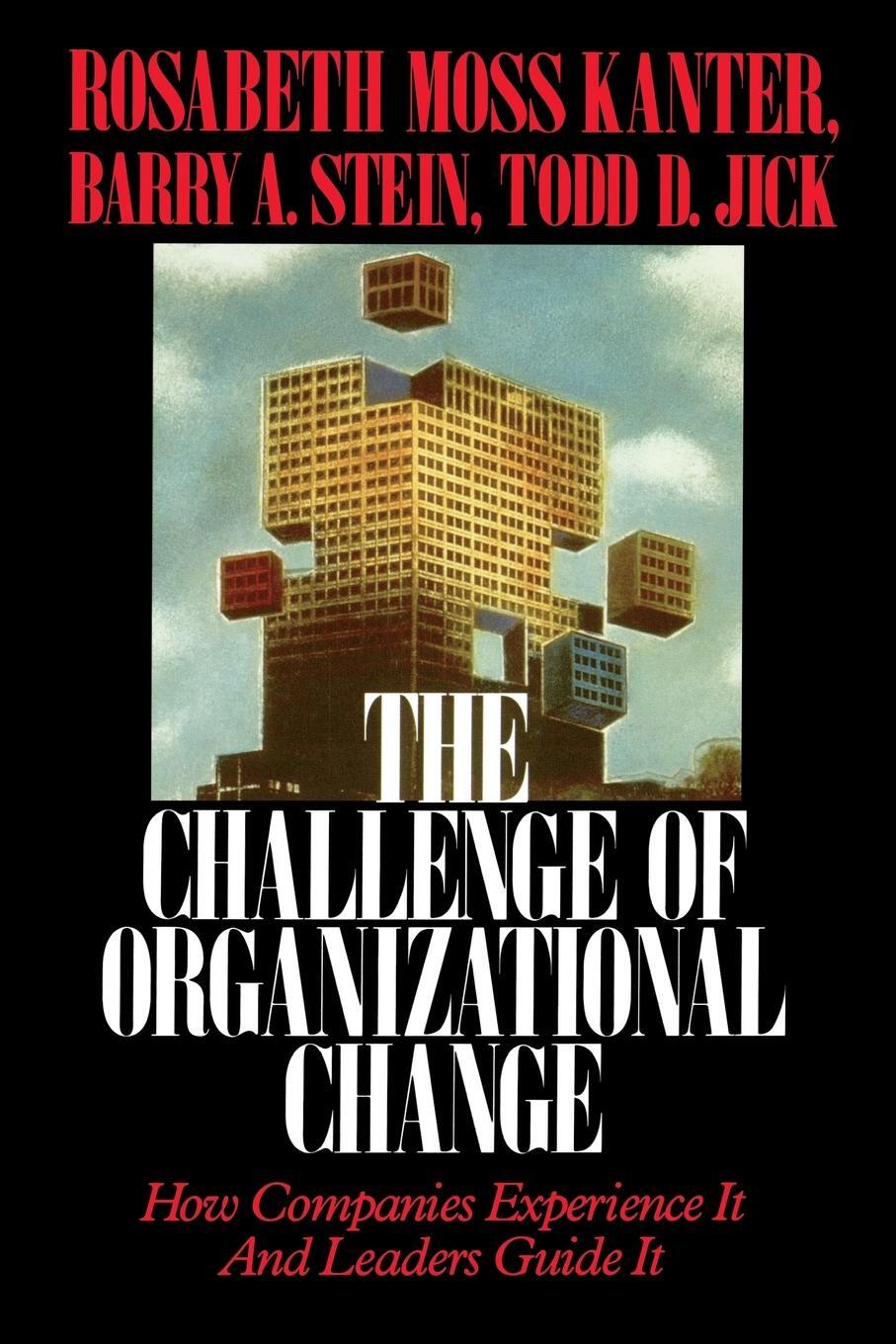 Cover: 9780743254465 | Challenge of Organizational Change | Rosabeth Moss Kanter | Buch
