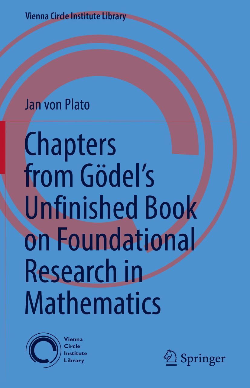 Cover: 9783030971335 | Chapters from Gödel's Unfinished Book on Foundational Research in...