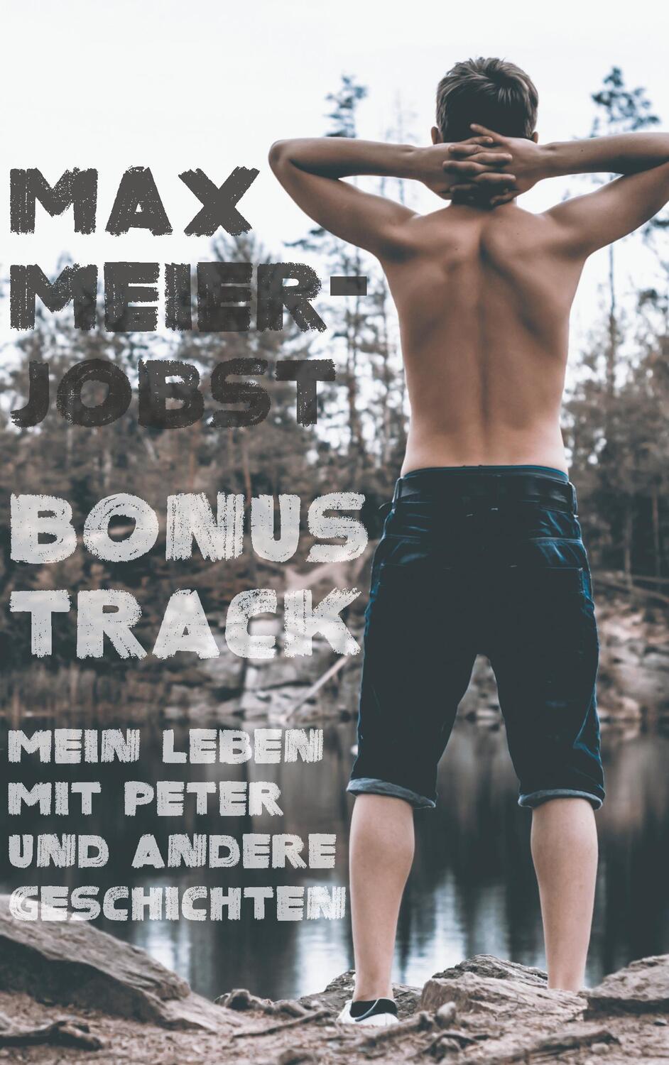 Cover: 9783752888898 | Bonustrack | Mein Leben mit Peter und andere Geschichten | Meier-Jobst