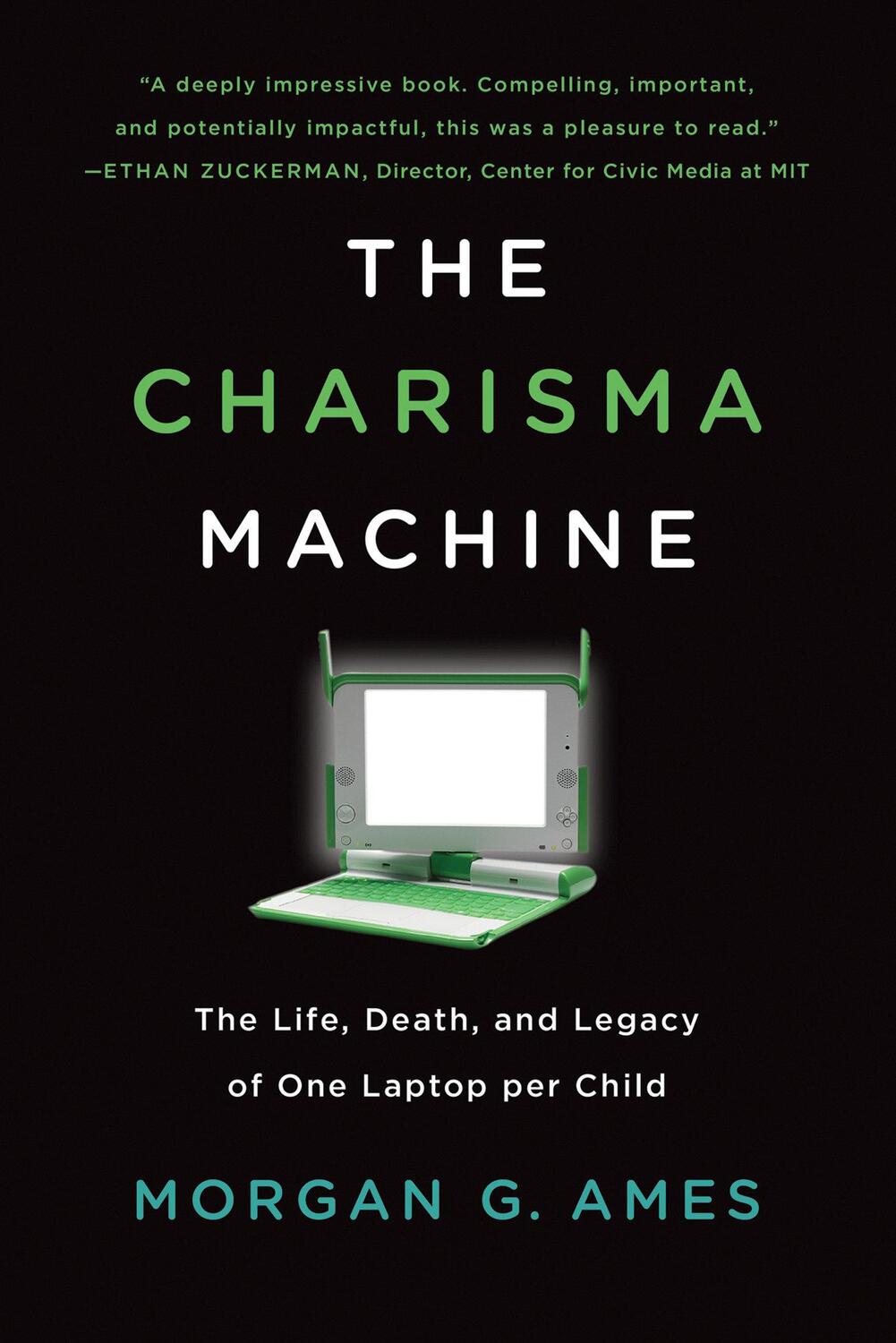Cover: 9780262537445 | The Charisma Machine | Morgan G. Ames | Taschenbuch | Infrastructures