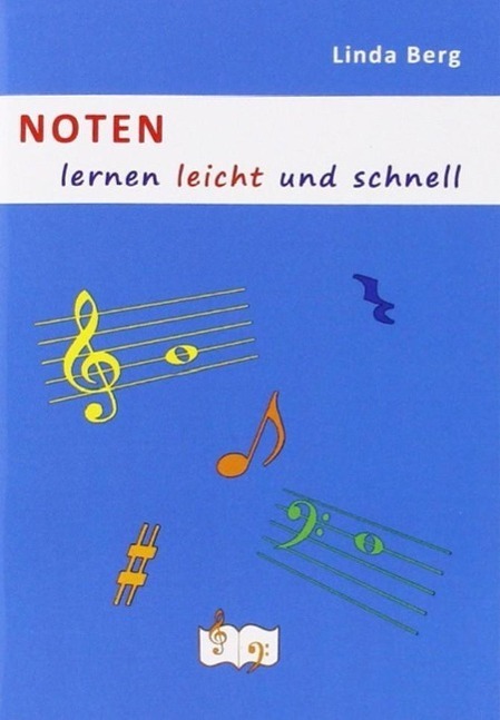 Cover: 9783000444647 | Noten lernen leicht und schnell | Linda Berg | Broschüre | Deutsch