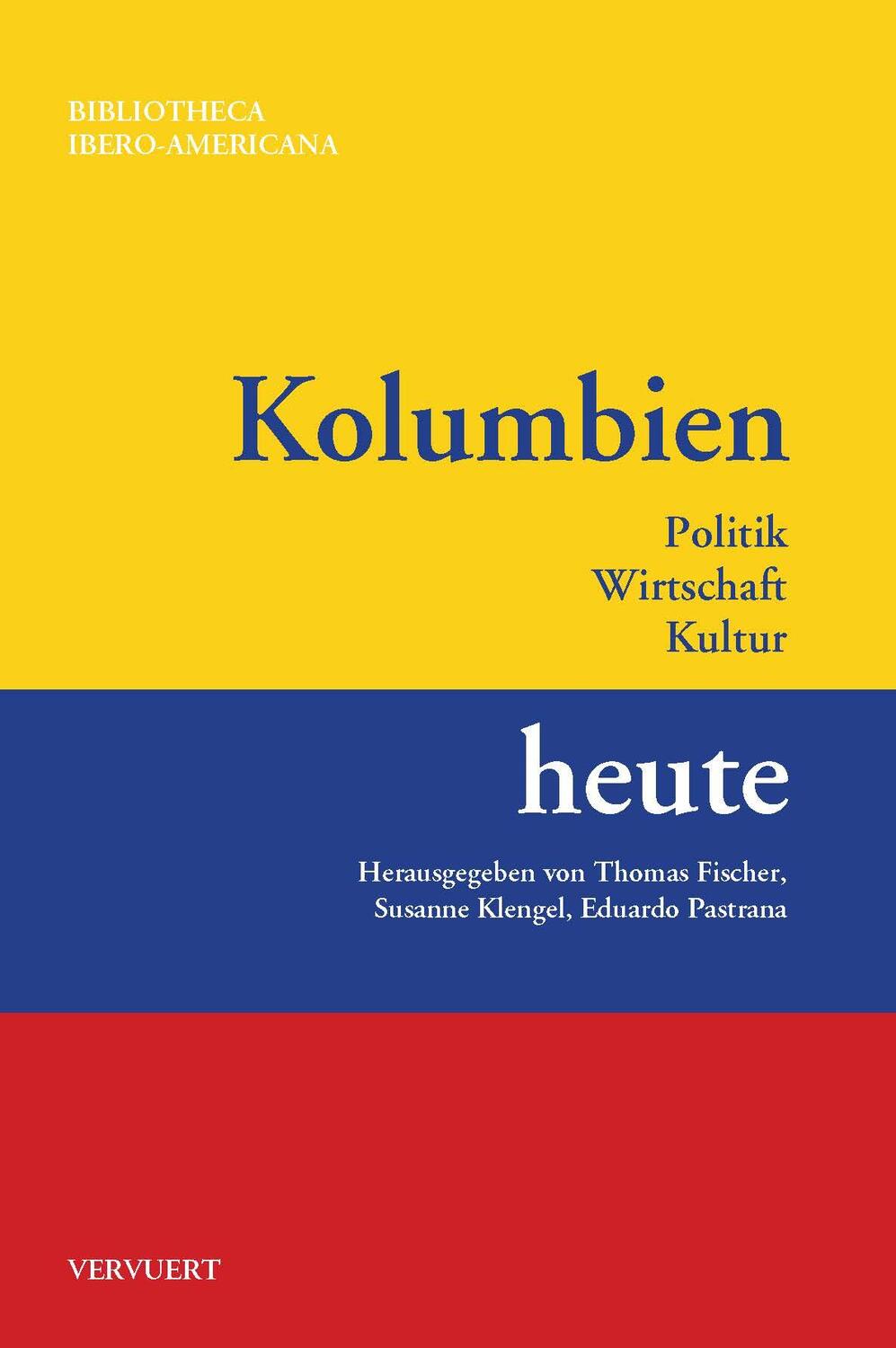 Cover: 9783954876419 | Kolumbien heute | Thomas Fischer (u. a.) | Taschenbuch | Deutsch