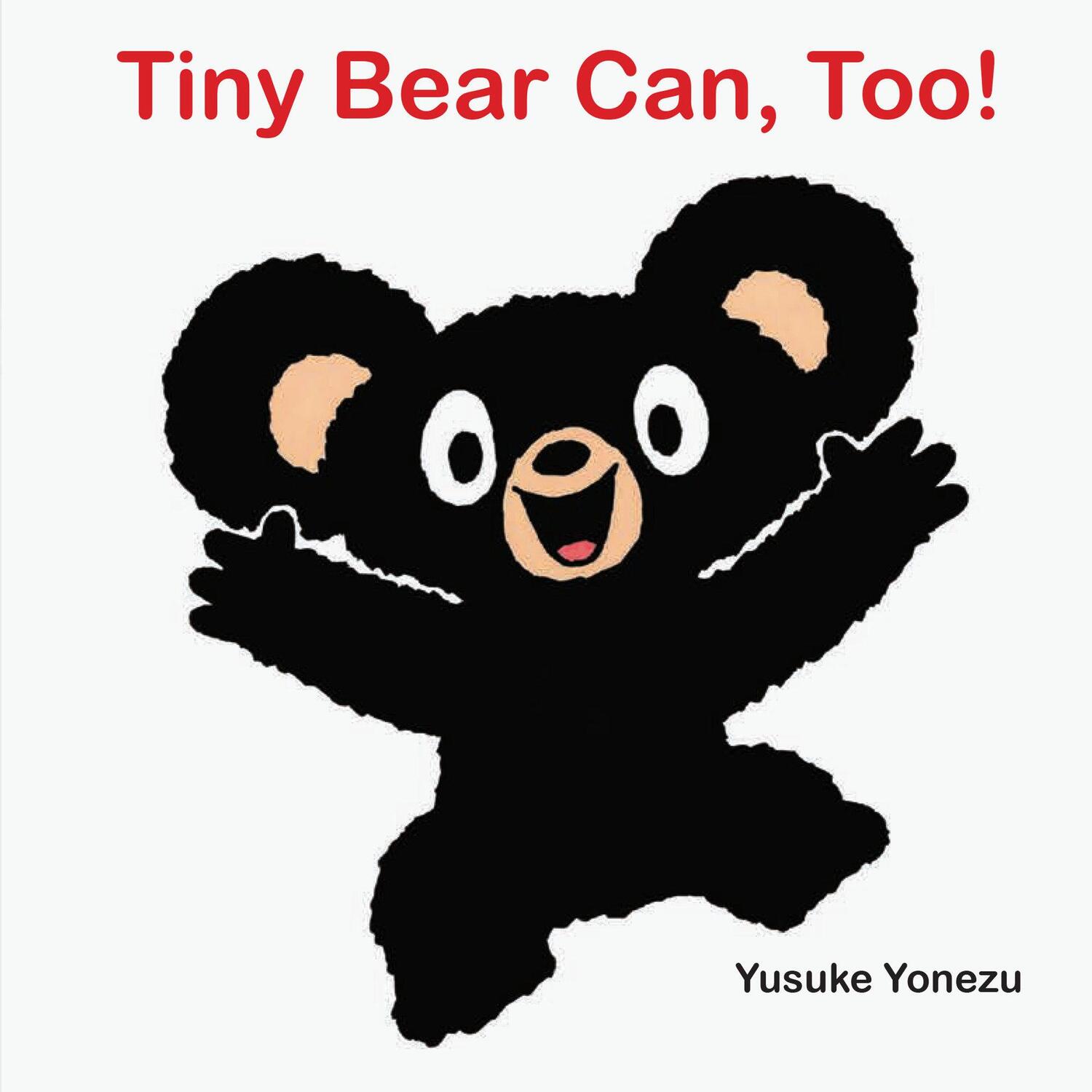 Cover: 9781662651731 | Tiny Bear Can, Too! | Yusuke Yonezu | Buch | Kinder-Pappbuch | 2024