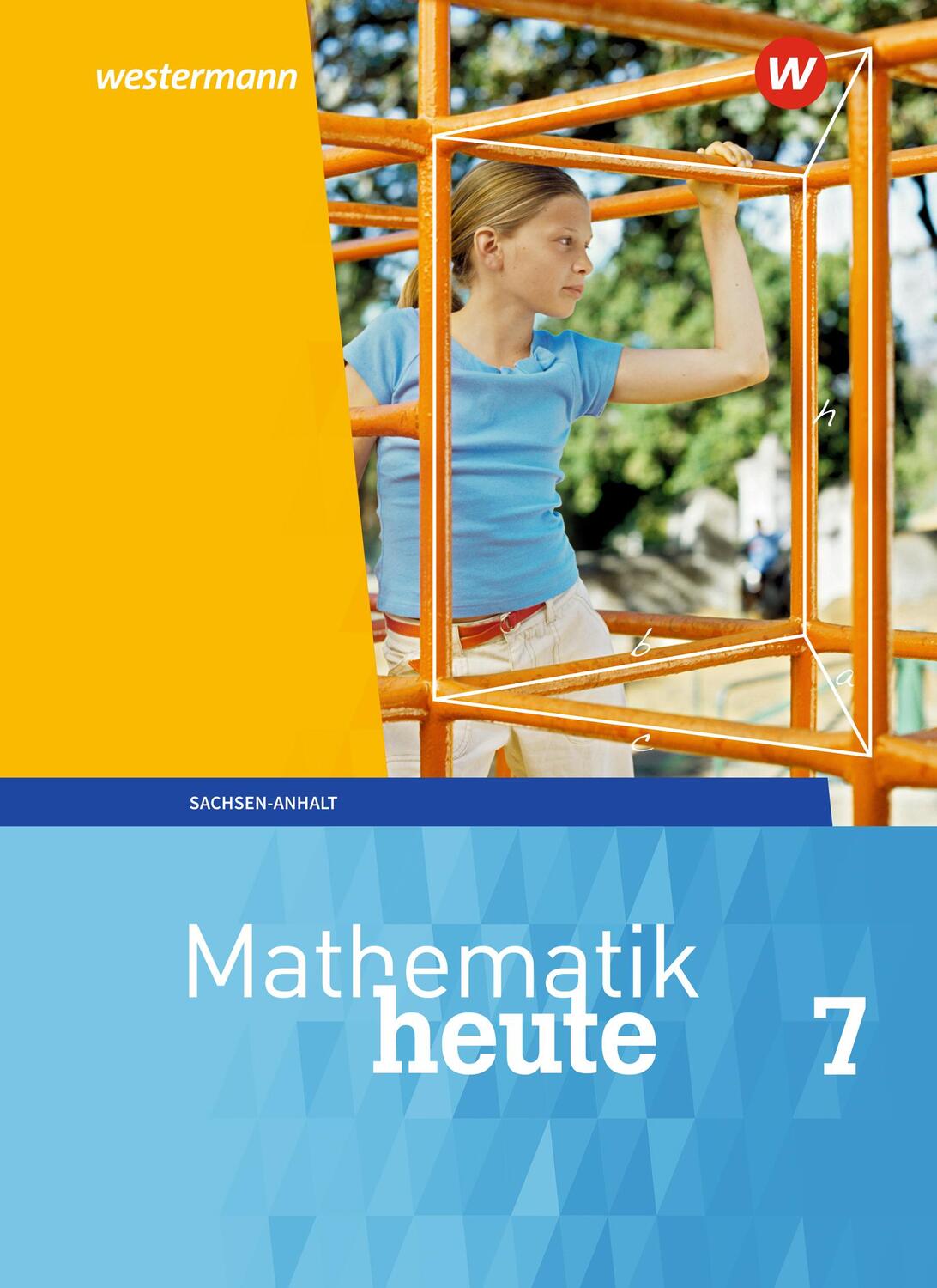 Cover: 9783141500684 | Mathematik heute 7. Schülerband. Sachsen-Anhalt | Ausgabe 2018 | Buch