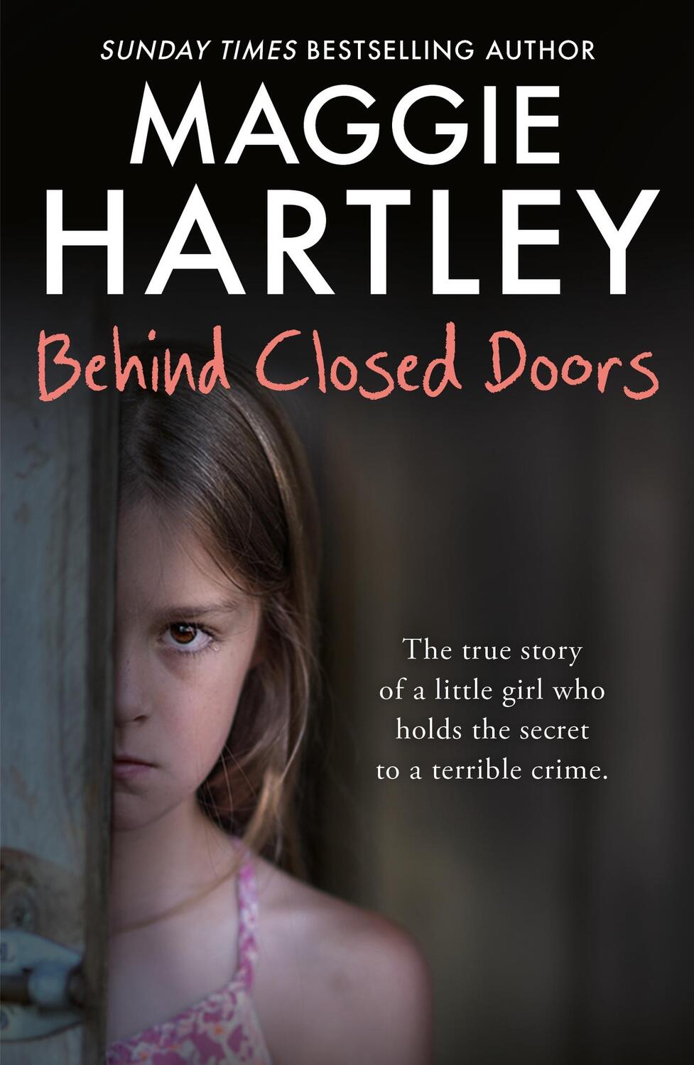 Cover: 9781841884806 | Behind Closed Doors | Maggie Hartley | Taschenbuch | Englisch | 2022