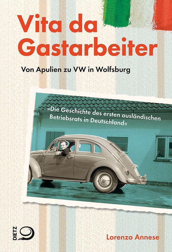 Cover: 9783801206505 | Vita da Gastarbeiter | Lorenzo Annese | Taschenbuch | Deutsch | 2022