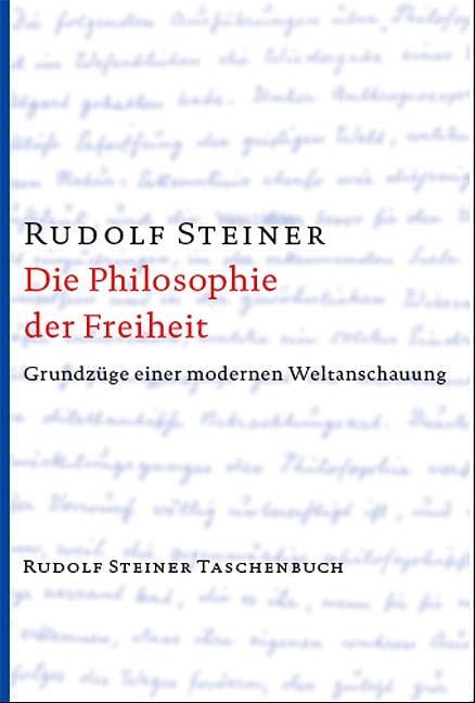 Cover: 9783727462719 | Die Philosophie der Freiheit | Rudolf Steiner | Taschenbuch | Deutsch
