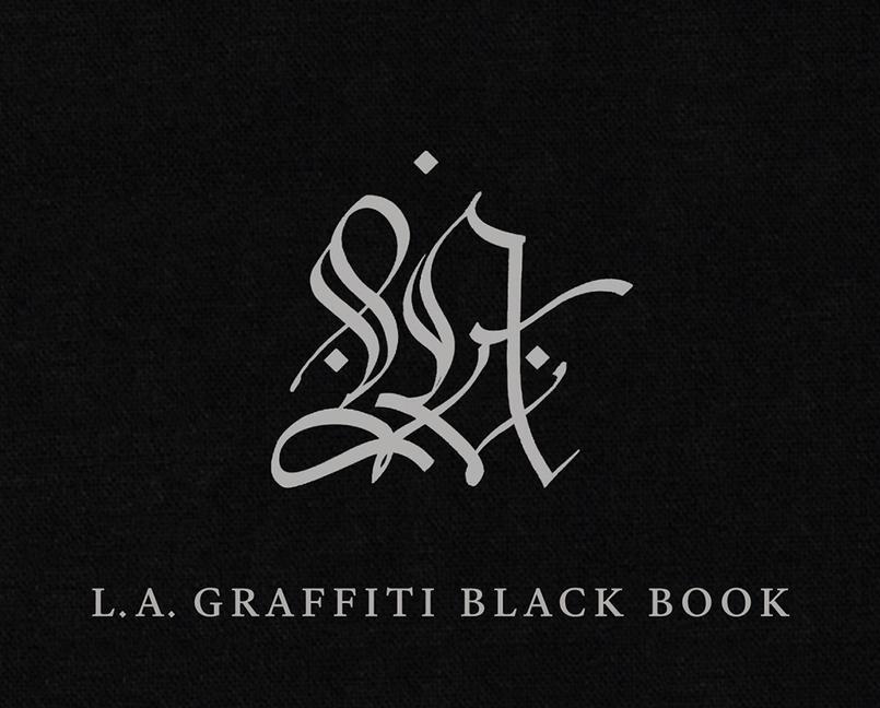 Cover: 9781606066980 | LA Graffiti Black Book | David Brafman | Buch | Gebunden | Englisch